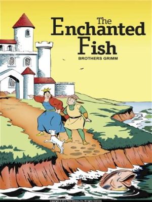  “The Enchanted Fish” -  A Malaysian Folk Tale that Explores Themes of Greed and Humility!