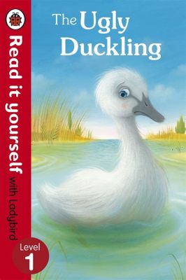  Ugly Duckling, A Tale About Finding Yourself Despite Unkind Appearances